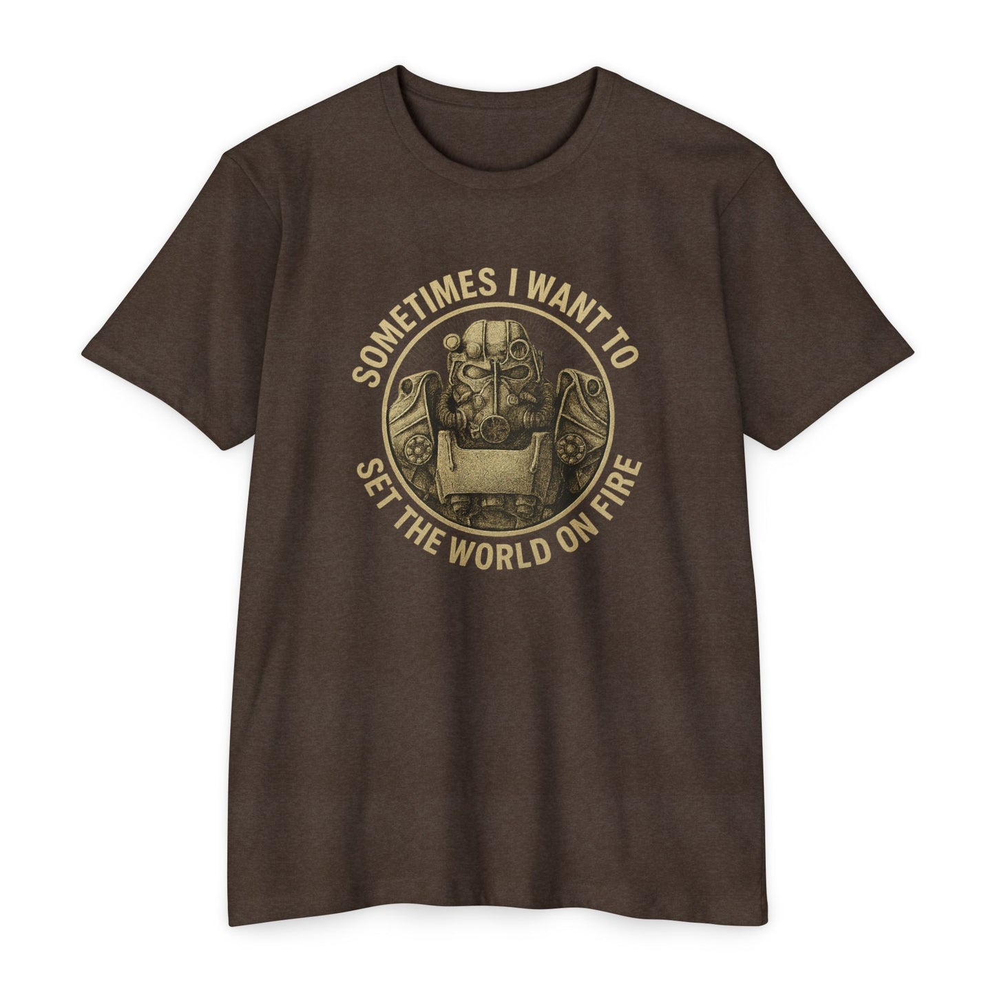 Fallout - Sometimes I Want to, Set the World on Fire - Unisex T-shirt