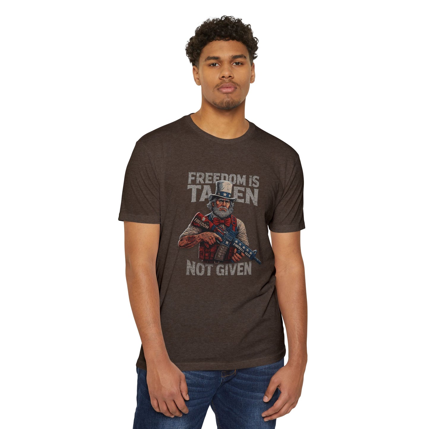 Freedom is Taken, Not Given - Unisex T-shirt