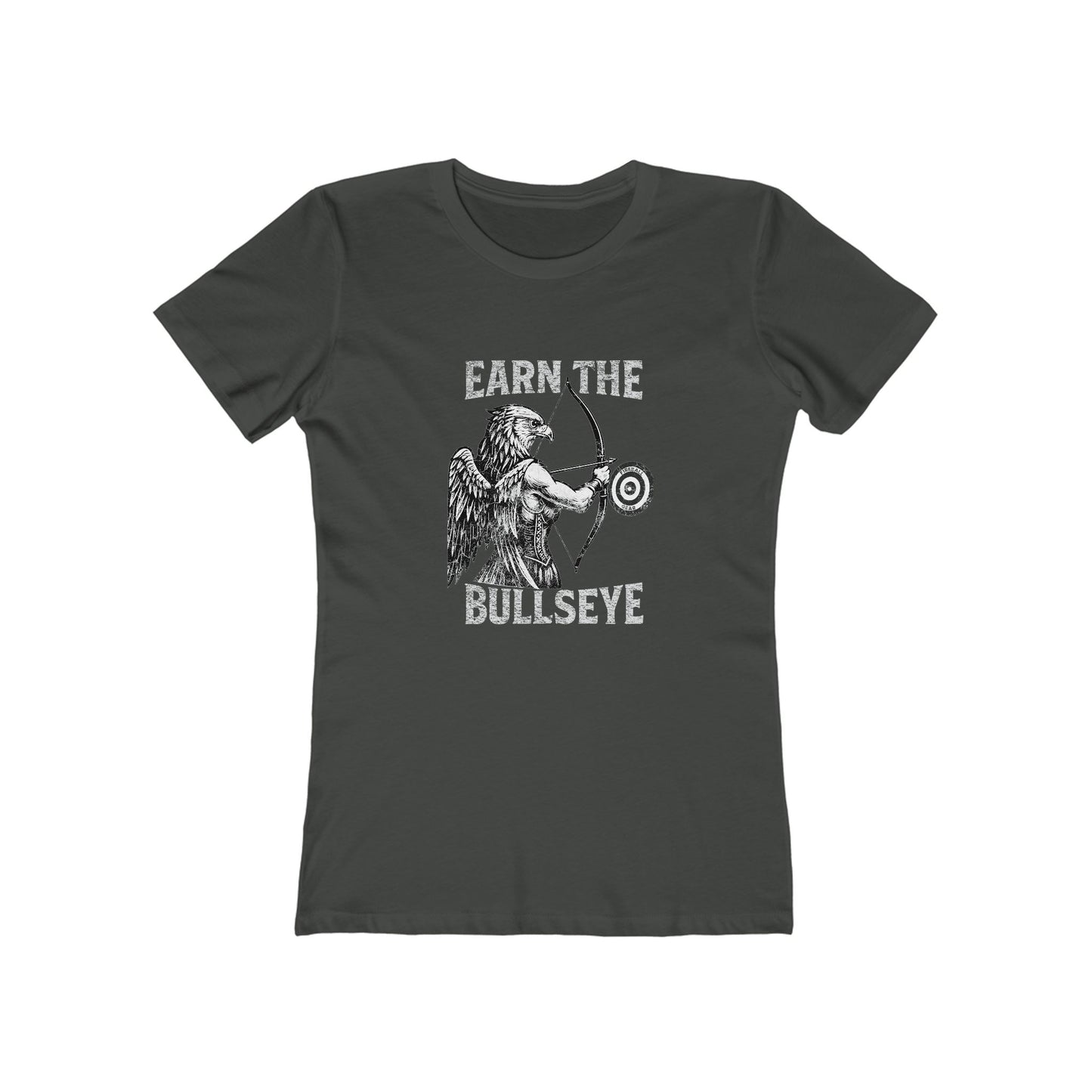 Beast Mode Series - Earn the Bullseye -  Women's Slim Fit Fitness T-shirt