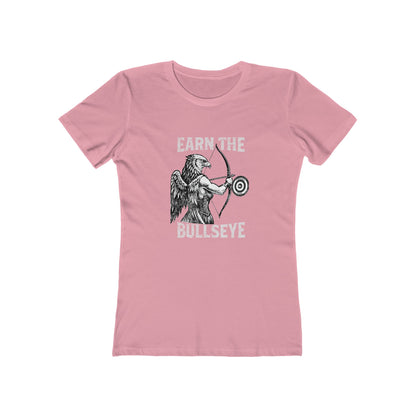 Beast Mode Series - Earn the Bullseye -  Women's Slim Fit Fitness T-shirt